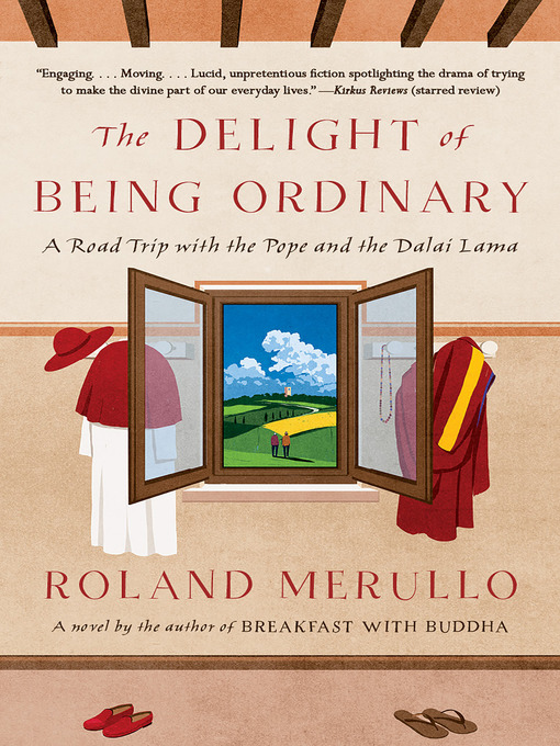 Title details for The Delight of Being Ordinary by Roland Merullo - Wait list
